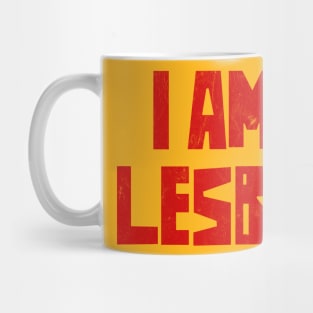 I am a lesbian - Retro LGBT Design Mug
